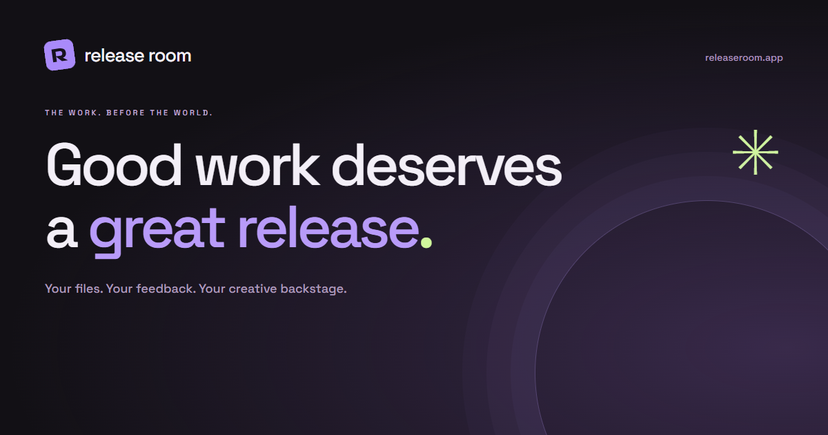 Release Room brand artwork: Good work deserves a great release